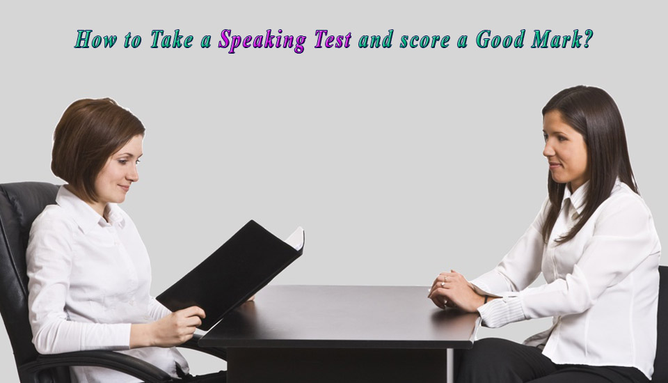 How to take IELTS Speaking Test?