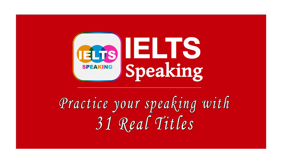 IELTS Speaking Titles