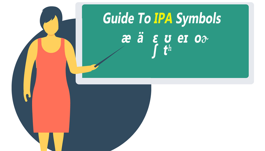 Guide to IPA Pronunciation Symbols