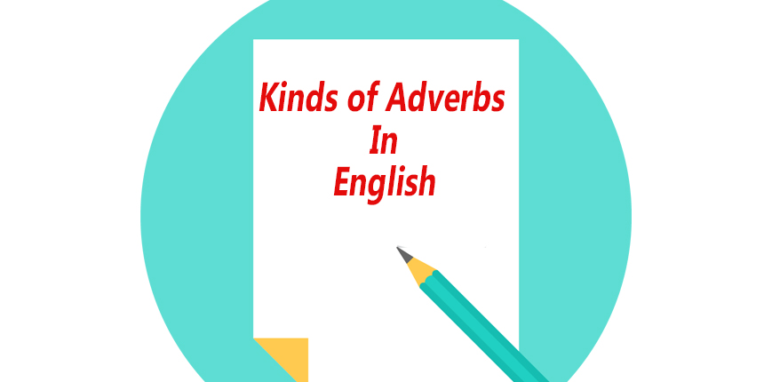 Kinds of Adverbs in English