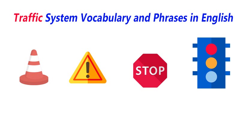 Traffic System Vocabulary and Phrases in English