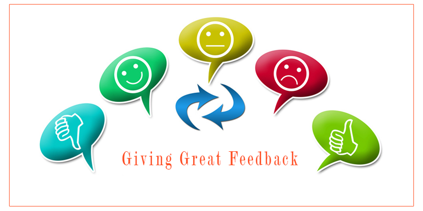 How to Give Great Feedback