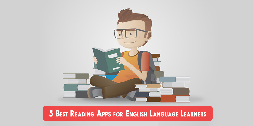 5 Best Reading Apps for English Language Learners