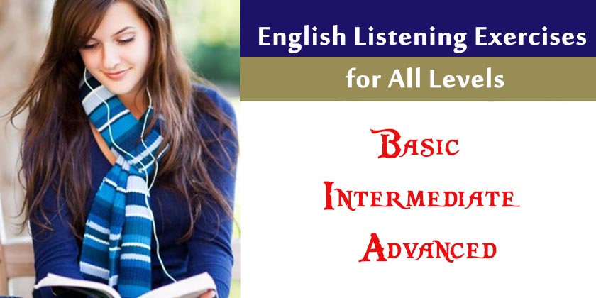 English Listening Exercises for All Levels