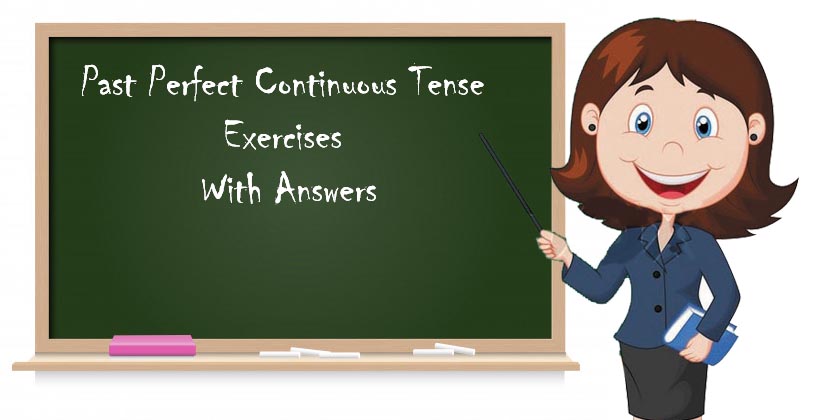 past-perfect-continuous-tense-worksheets-gamadelic