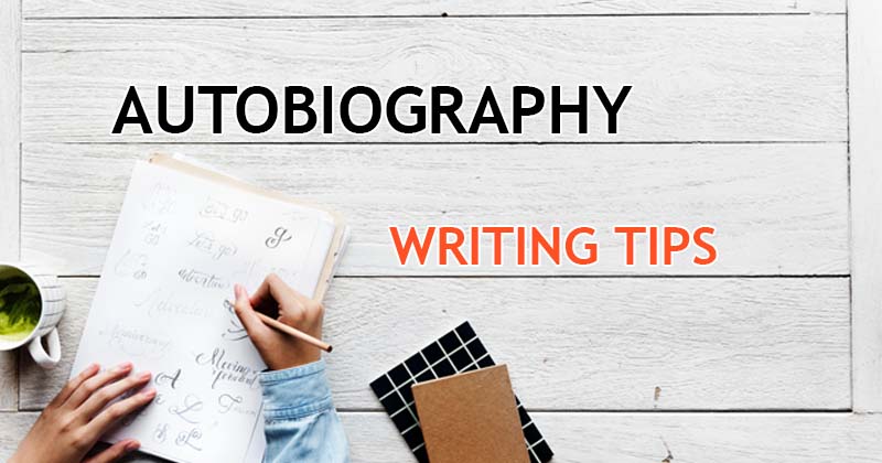 How to Write an Autobiography in English
